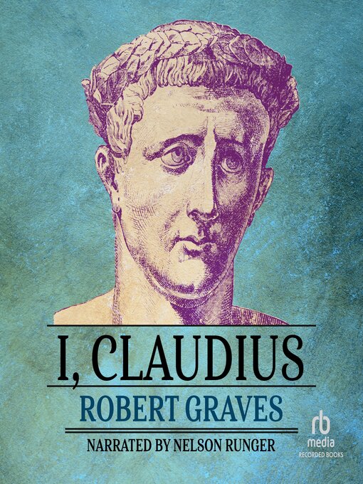 Title details for I, Claudius by Robert Graves - Available